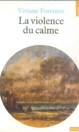 La violence du calme