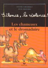 Les chameaux et le dromadaire