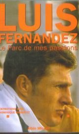 Le Parc de mes passions: Entretiens avec Dominique Grimault