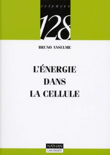 L'énergie dans la cellule