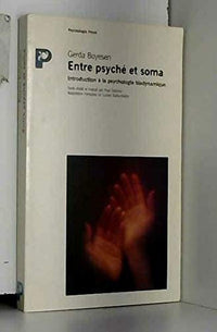 Entre psyché et soma