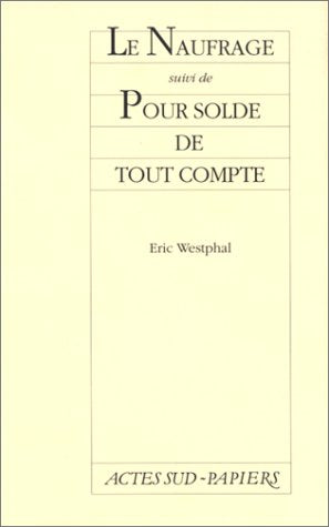 Naufrage pour solde de tout compte