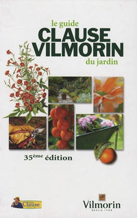 Le guide Clause Vilmorin du jardin