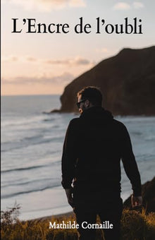 L'encre de l'oubli
