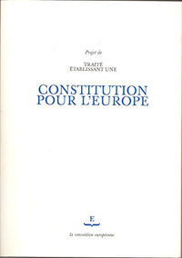 Projet de traite etablissant une constitution pour l'europe