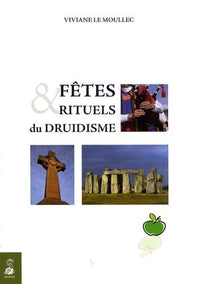 Fêtes et rituels du druidisme