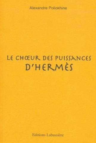 Le choeur des puissances d'Hermès