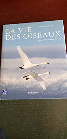 La vie des oiseaux