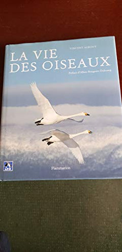 La vie des oiseaux