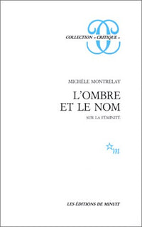 L'ombre et le nom sur la féminité