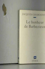 Le bonheur de Barbezieux