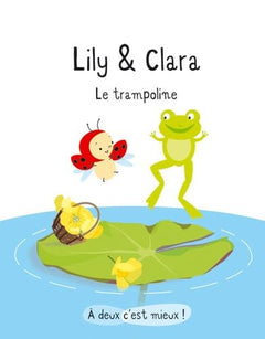 LILY ET CLARA LE TRAMPOLINE