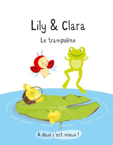 LILY ET CLARA LE TRAMPOLINE