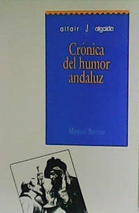 Cronica del humor andaluz