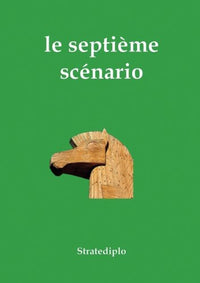 le septième scénario