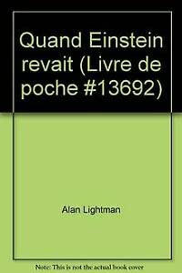 Quand Einstein rêvait