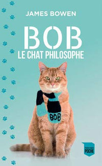 Bob, le chat philosophe