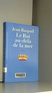 Le Roi au-delà de la mer