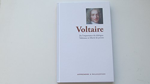 Apprendre à philosopher - Voltaire