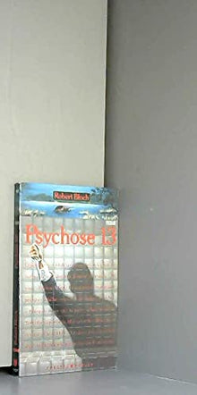Psychose 13