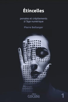 Étincelles: Tome 1
