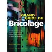 Grand guide du bricolage