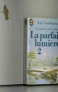 La parfaite lumière