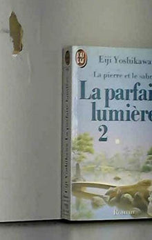 La parfaite lumière