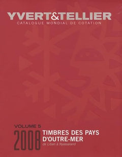 TIMBRES DES PAYS D OUTRE-MER VOLUME 5 LIBAN A NYASSALAND