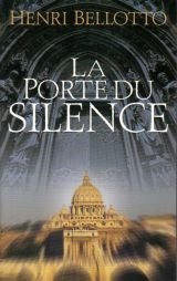 La porte du silence
