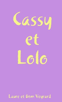 Cassy et Lolo