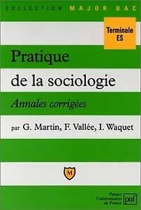 Pratique de la sociologie : annales corrigées