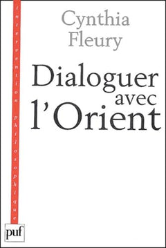 Dialoguer avec l'Orient