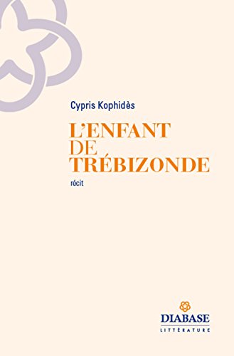 L'enfant de Trebizonde