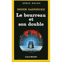 Le bourreau et son double