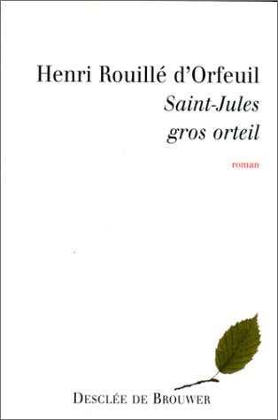 Saint-Jules, gros orteil