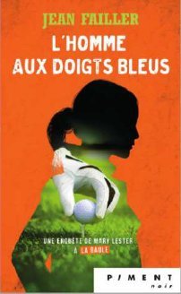 L'homme aux doigts bleus