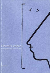 Pierre Buraglio : prolongements et prélèvements