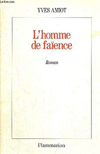 L'homme de faïence