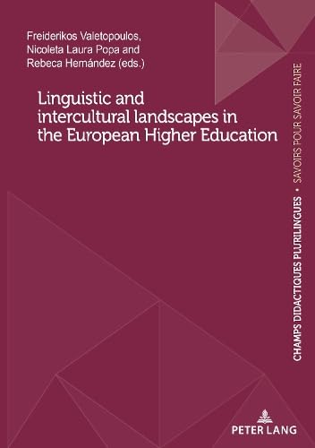 Linguistic and intercultural landscapes in the European Higher Education