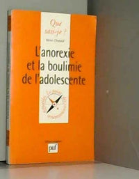 L'Anorexie et la Boulimie de l'adolescente