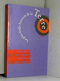 La plus belle histoire de la Terre