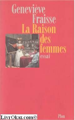 La raison des femmes
