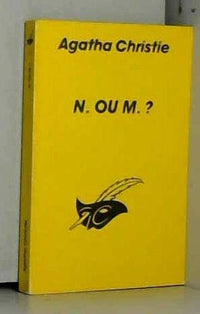 N. ou M. ? L'heure zéro