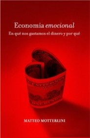 Economía emocional: 1 (Contextos)