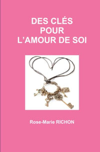 Des clés pour l'amour de soi