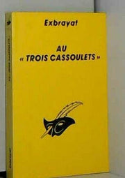 Au trois cassoulets
