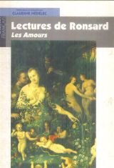 Lectures de Ronsard - Les Amours