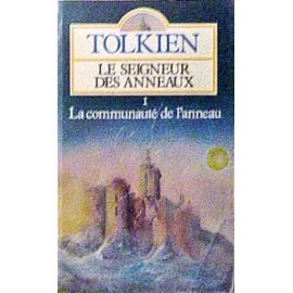 Le seigneur des anneaux, tome 1 : La communauté de l'anneau