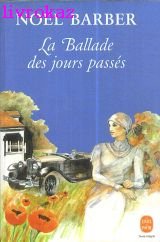 La ballade des jours passés
